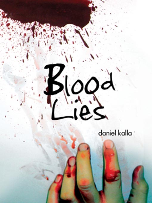 Title details for Blood Lies by Daniel Kalla - Wait list